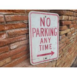 Señal Original de Estacionamiento No Parking Any Time - Imagen 2